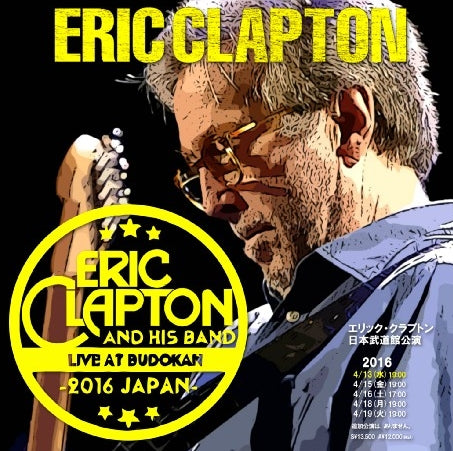 ERIC CLAPTON / Japan Tour 2016 show one Budokan Hall (2CDR)