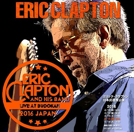 ERIC CLAPTON / Japan Tour 2016 show Fourth Nippon Budokan (2CDR