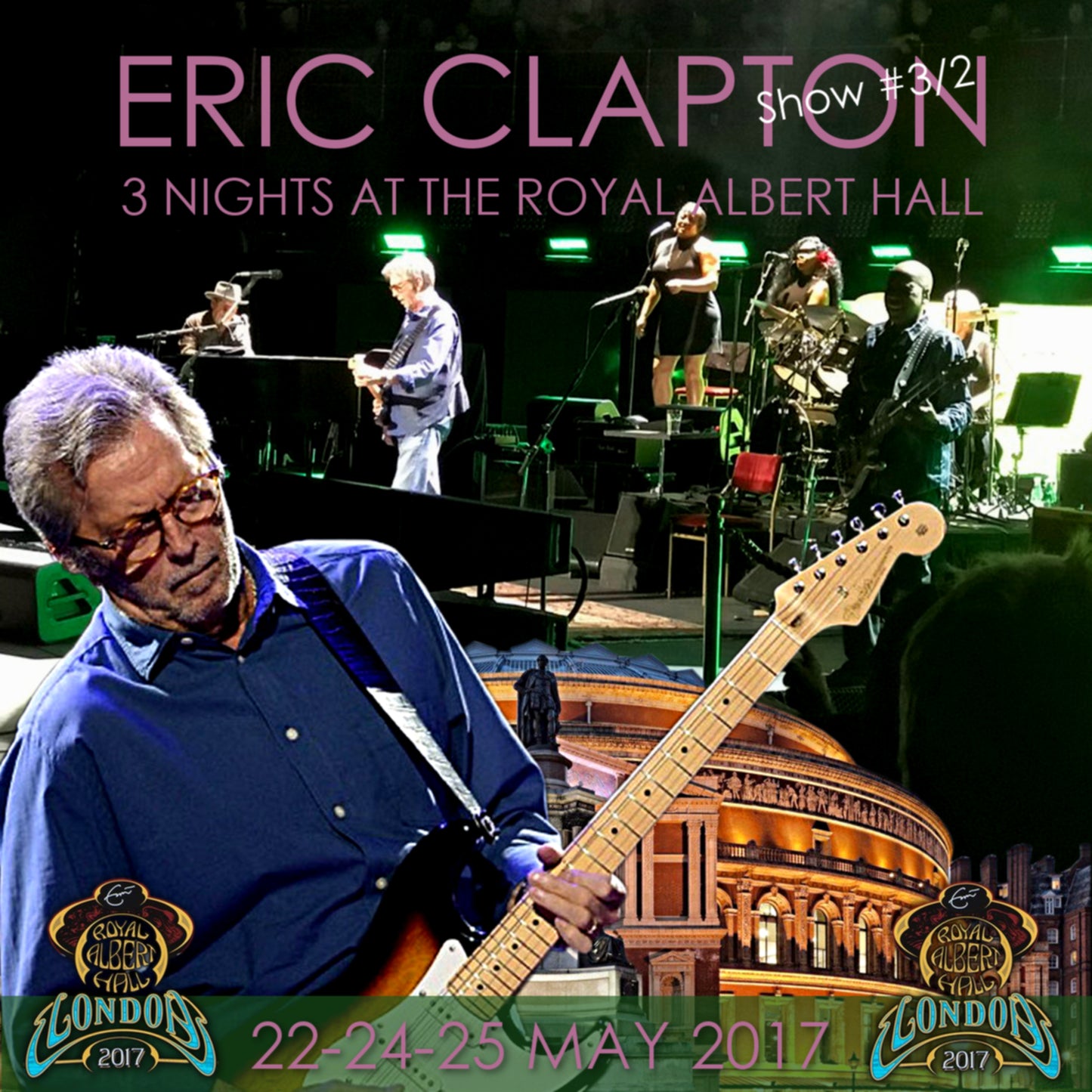 ERIC CLAPTON / In London 2017Royal Albert Hall Show #3/2 (2CDR)