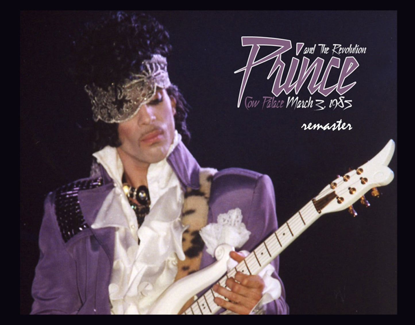 Prince & The Revolution / Cow Palace March 3, 1985 Remaster (3CDR)