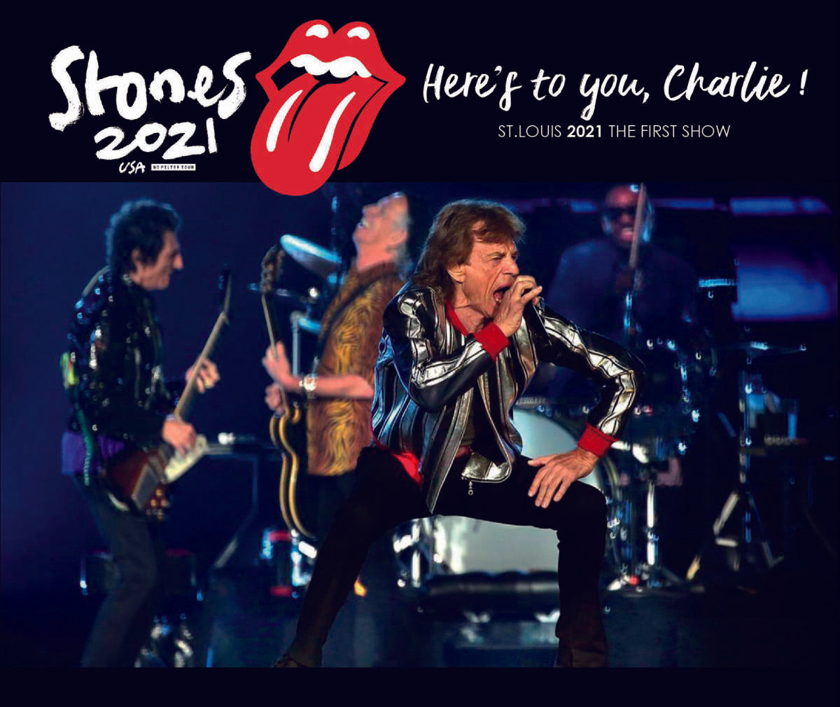 The THE Rolling Stones / Here's to You, Charlie No Filter Tour USA St. Louis 2021 First Show (2CD+1DVD)