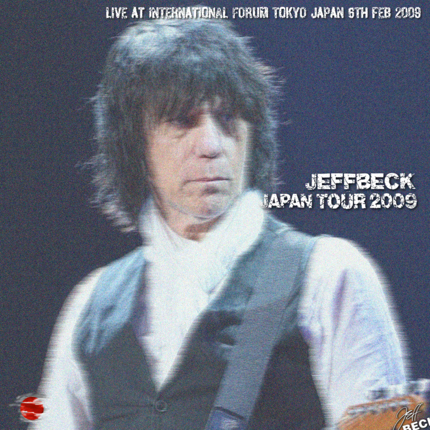 Jeff Beck / Japan Tour 2009 International Forum Tokyo Japan 06th Feb 2009 (2CDR)