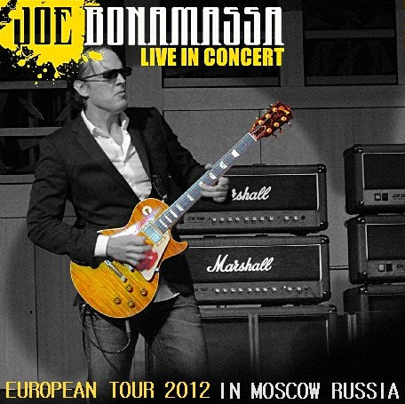 Joe Bonamassa / European Tour 2012 Moscow International PAC (aka Moscow International House Of Music) (2CDR)