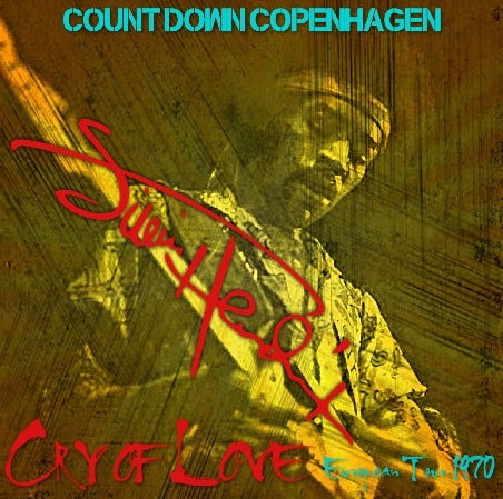Jimi Hendrix / Cry of Love European Tour 1970 KB Hallen Copenhagen Denmark (2CDR)