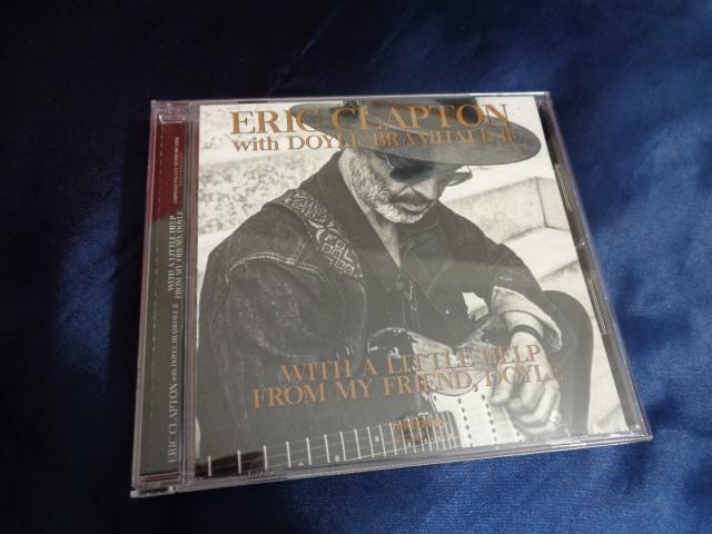 ERIC CLAPTON with DOYLE BRAMHALL II / WITH A LITTLE HELP FROM MY FRIEND, DOYLE (1CD)