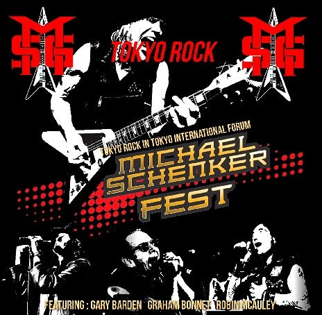 MICHAEL SCHENKER / MICHAEL SCHENKER FEST 2016 in Tokyo Japan show two Tokyo International Forum (2CDR)