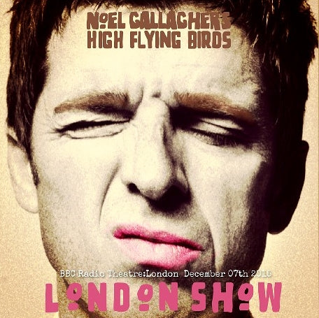 Noel Gallagher / Radio 2 In Concert 2015 BBC Radio Theatre (1CDR)
