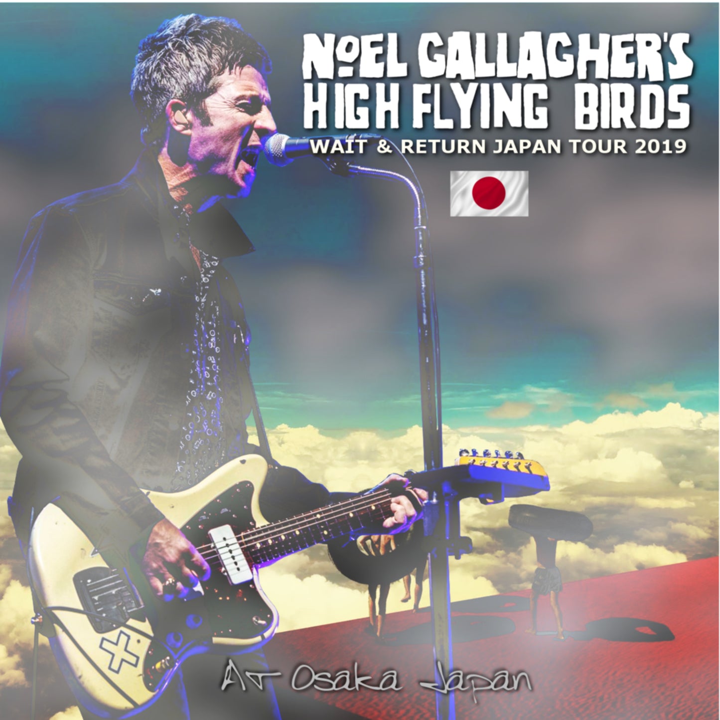 Noel Gallagher High Flying Bird / Wait & Return Japan Tour 2019 Final [Japan Show 3rd (2CDR)