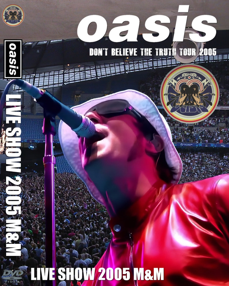 Oasis / Live Show M&M 2005  PRO-SHOT (1DVDR)