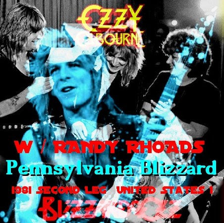 Ozzy Osbourne con Randy Rhoads / Blizzard of Ozz Tour 81 Seconda tappa Stati Uniti Pennsylvania (1CDR)