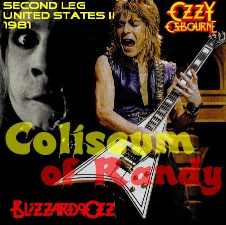 Ozzy Osbourne with Randy Rhoads / Blizzard of Ozz Tour 1981 Second Leg United States II Nassau Coliseum, Uniondale (NY) USA (1CDR)