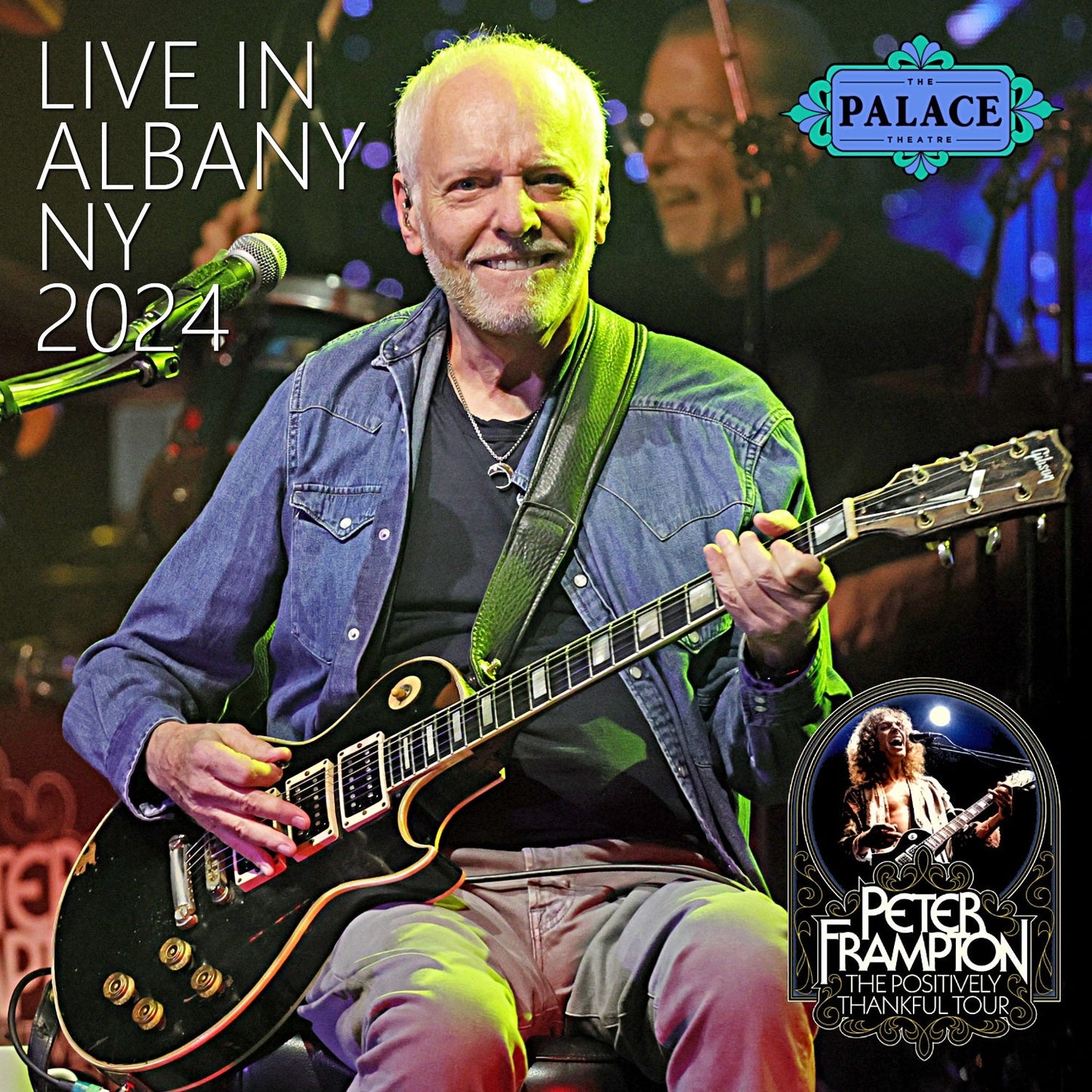 Peter Frampton / Il tour positivamente riconoscente 2024 (2CDR)
