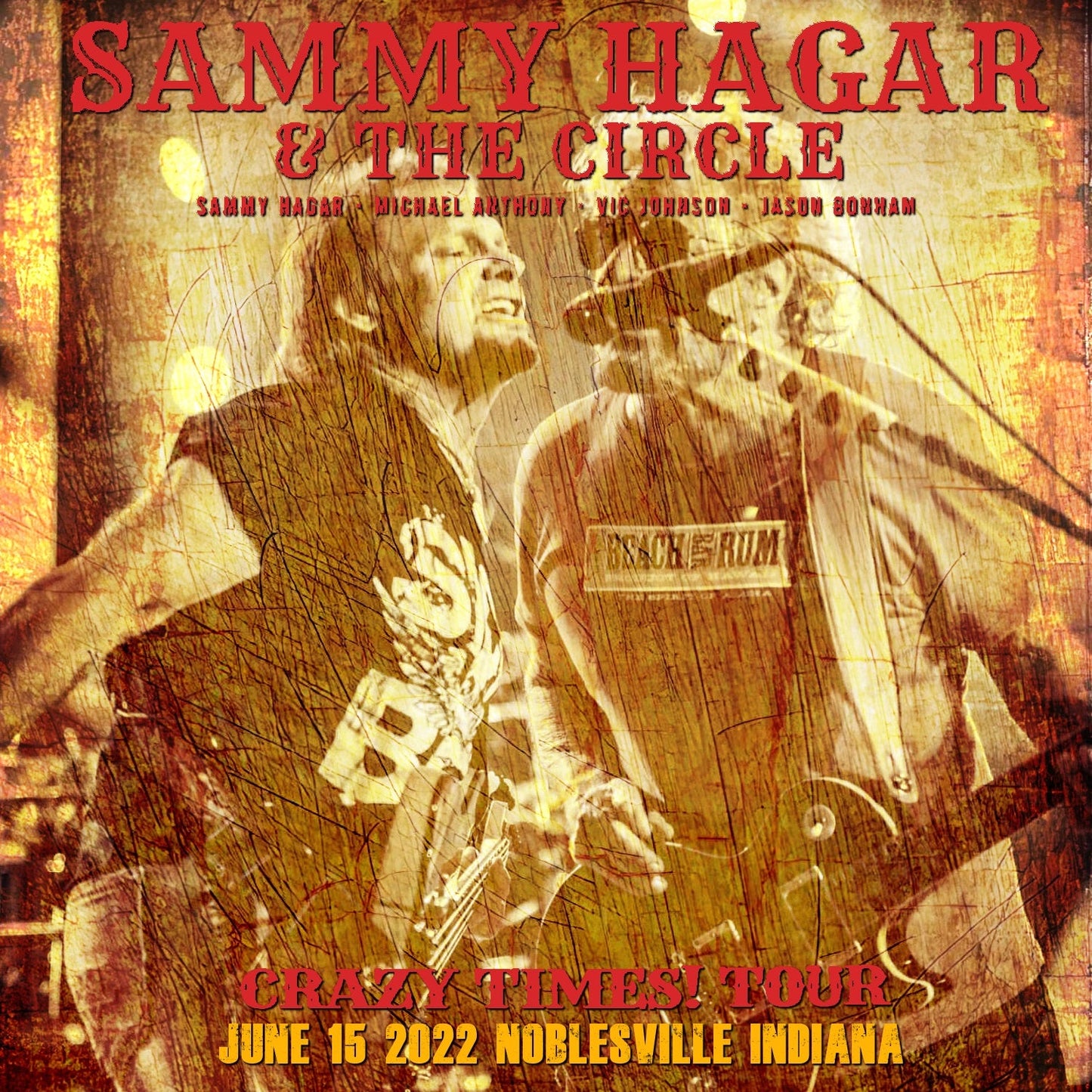Sammy Hagar & The Circle / Crazy Times! Tour 2022 Ruoff Music Center (2CDR)
