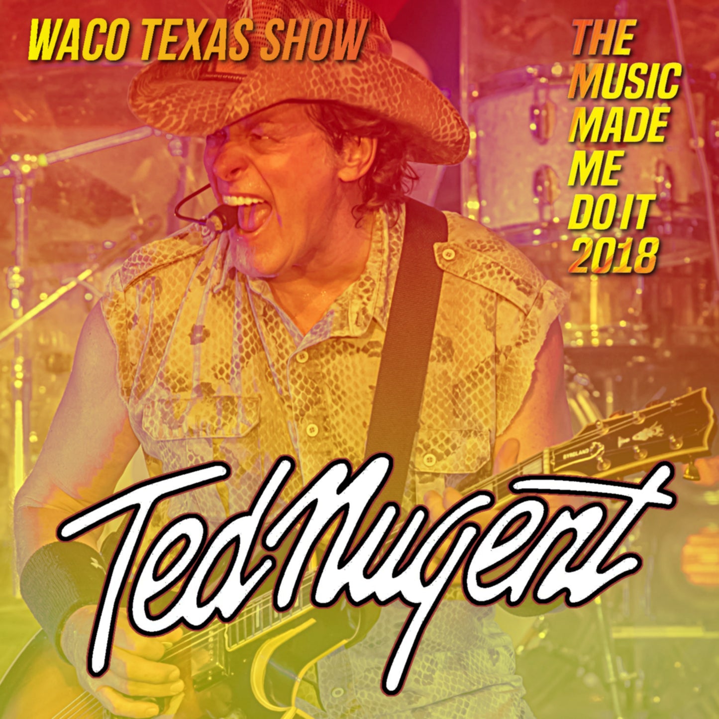 Ted Nugent / The Music Made Me Do It 2018 Tour Tucker Hall Waco Texas Show (2CDR)
