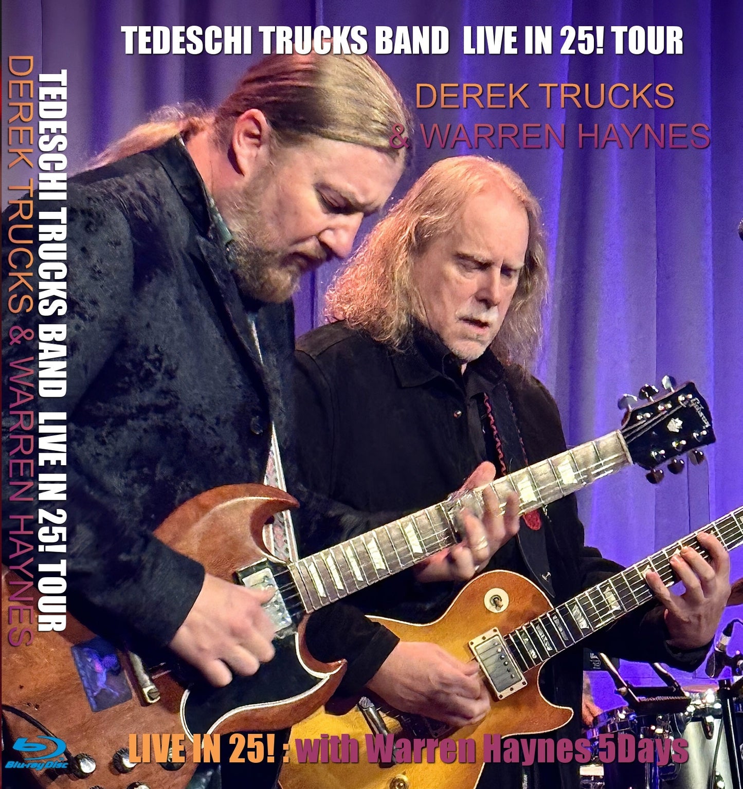 Tedeschi Trucks Band con Warren Haynes / ¡EN DIRECTO EL 25!: con Warren Haynes 5 días (1BDR)