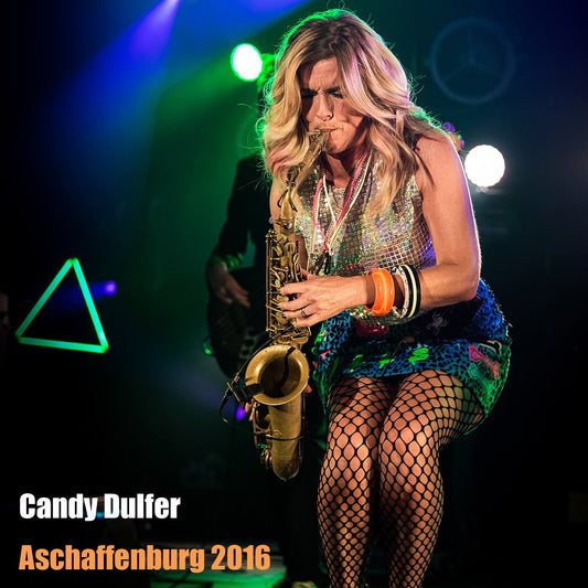 Candy Dulfer / Aschaffenburg 2016 (2CDR)