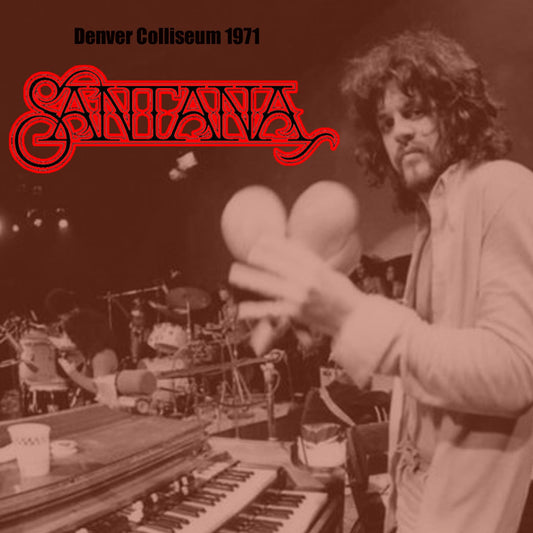 SANTANA / Coliseo de Denver 1971 (1CDR)