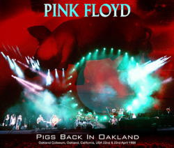 PINK FLOYD / PIGS TORNANO A OAKLAND (5CDR)