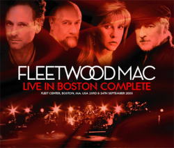 FLEETWOOD MAC / LIVE IN BOSTON COMPLETE STEREO SOUNDBOARD (4CD)