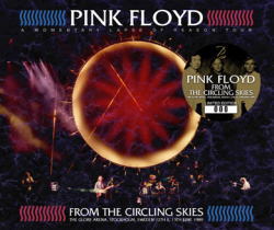 PINK FLOYD / FROM THE CIRCLING SKIES STOCCOLMA 1989 (6CDR)