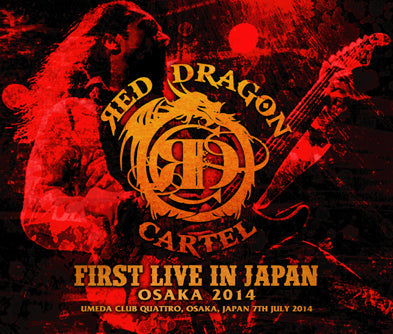 RED DRAGON CARTEL / FIRST LIVE IN JAPAN: OSAKA 2014 (4CDR)