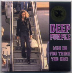 DEEP PURPLE / ¡¿QUIÉN TE CREES QUE ERES?! EDICIÓN ESTÁNDAR + MUESTRA + CAMISETA (TALLA S) SET (2 CD + 2 CD)