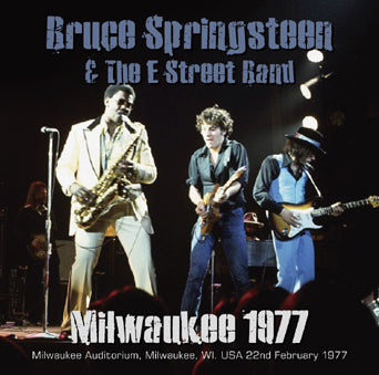 BRUCE SPRINGSTEEN & THE E STREET BAND / MILWAUKEE 1977 (2CD)
