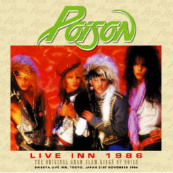 POISON / LIVE INN 1986 (1CDR)