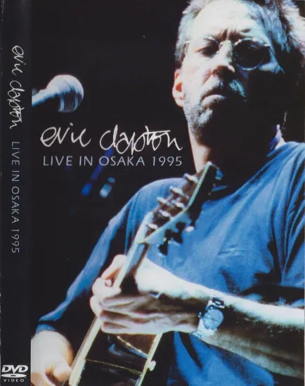 ERIC CLAPTON / LIVE IN OSAKA 1995 (1DVD)