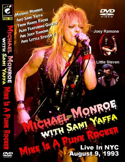 MICHAEL MONROE with SAMI YAFFA / MIKE IS A PUNK ROCKER (1DVDR)