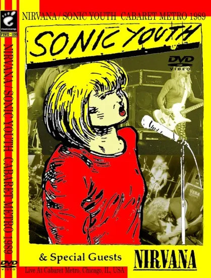 NIRVANA / SONIC YOUTH CABARET METRO 1989 (1DVDR)