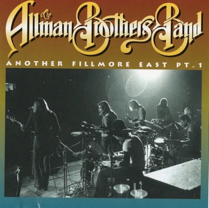 THE ALLMAN BROTHERS BAND / ANOTHER FILLMORE EAST PT.1 (1CD)