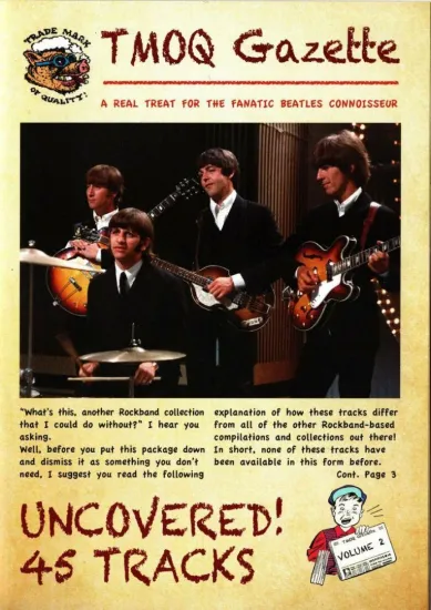 THE BEATLES / UNCOVERED! 45 TRACKS (2CD) 24 page booklet TMOQ Gazette