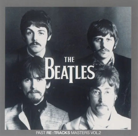 THE BEATLES / PAST RE:TRACKS MASTERS VOL.2 (2CD)