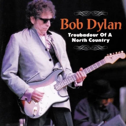 BOB DYLAN / TROUBADOUR OF A NORTH COUNTRY (2CD)