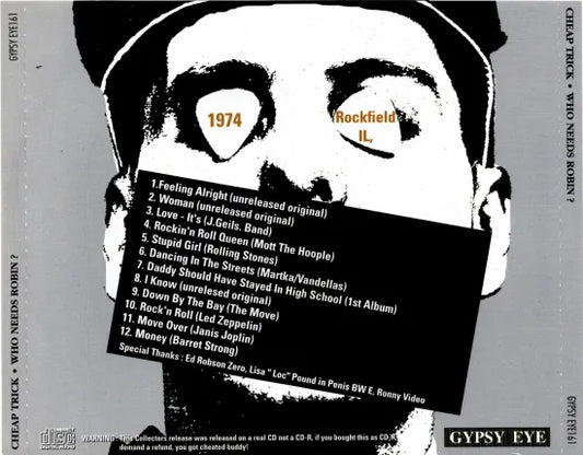 CHEAP TRICK / WHO NEED ROBIN (1CD)