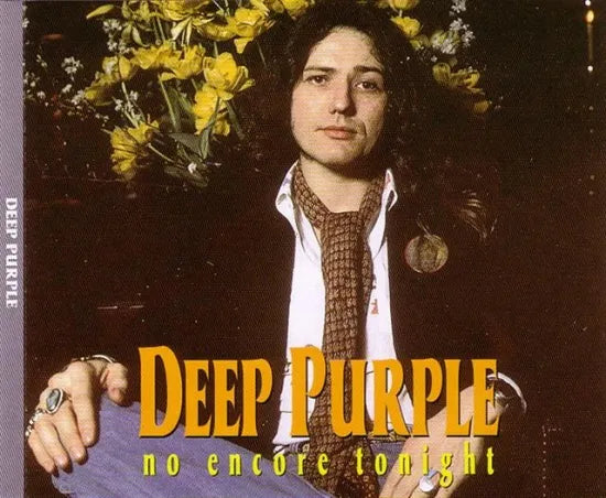 DEEP PURPLE / NO ENCORE TONIGHT (2CD)