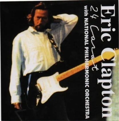 ERIC CLAPTON / 24 CARAT WITH ORCHESTRA PART4 (2CD)