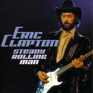 ERIC CLAPTON / STEADY ROLLING MAN (1CD)