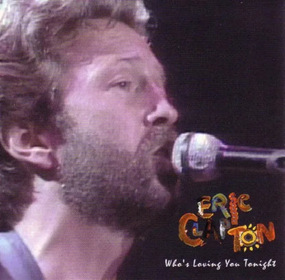 ERIC CLAPTON / WHO'S LOVING YOU TONIGHT (2CD)