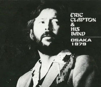 ERIC CLAPTON / OSAKA 1979 (2CD)