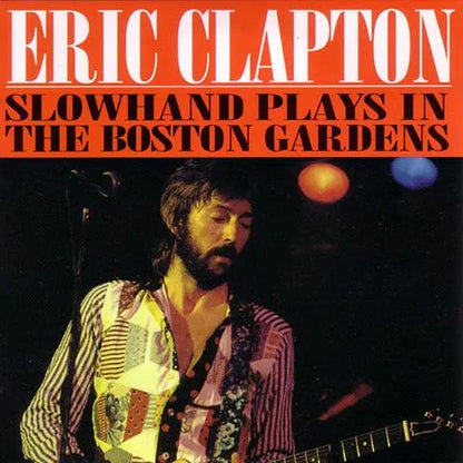 ERIC CLAPTON / SLOWHAND PLAYS IN BOSTON (2CDPAPER)