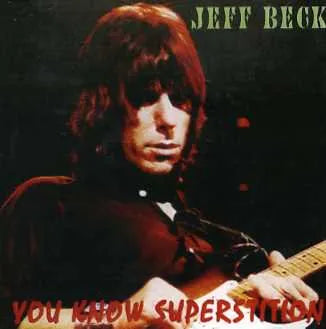 JEFF BECK / YOU KNOW SUPERSTITION (1CD)