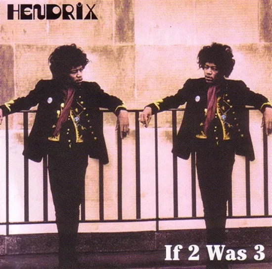 JIMI HENDRIX / IF 2 WAS 3 (2CD)