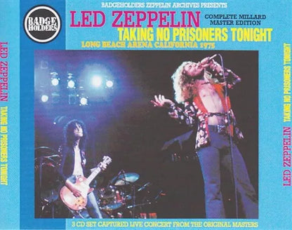 LED ZEPPELIN / TAKING NO PRISONERS TONIGHT (3CD)