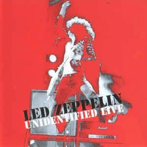 LED ZEPPELIN / UNIDENTIFIED LIVE (1CD)