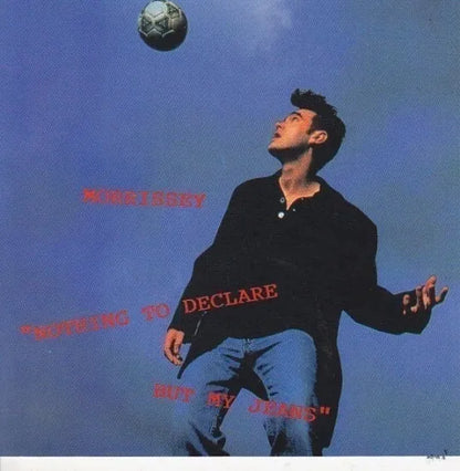 MORRISSEY / NOTHING TO DECLARE BUT MY JEANS (1CD)