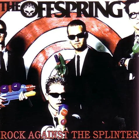OFFSPRING / ROCK AGAINST THE SPLINTER (1CDR)
