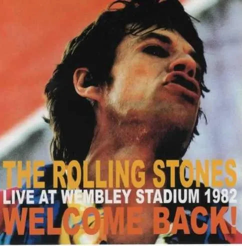 THE ROLLING STONES / WELCOME BACK ! WEMBLEY (2CD)