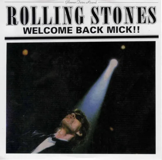 THE ROLLING STONES / WELCOME BACK MICK!! (2CD)